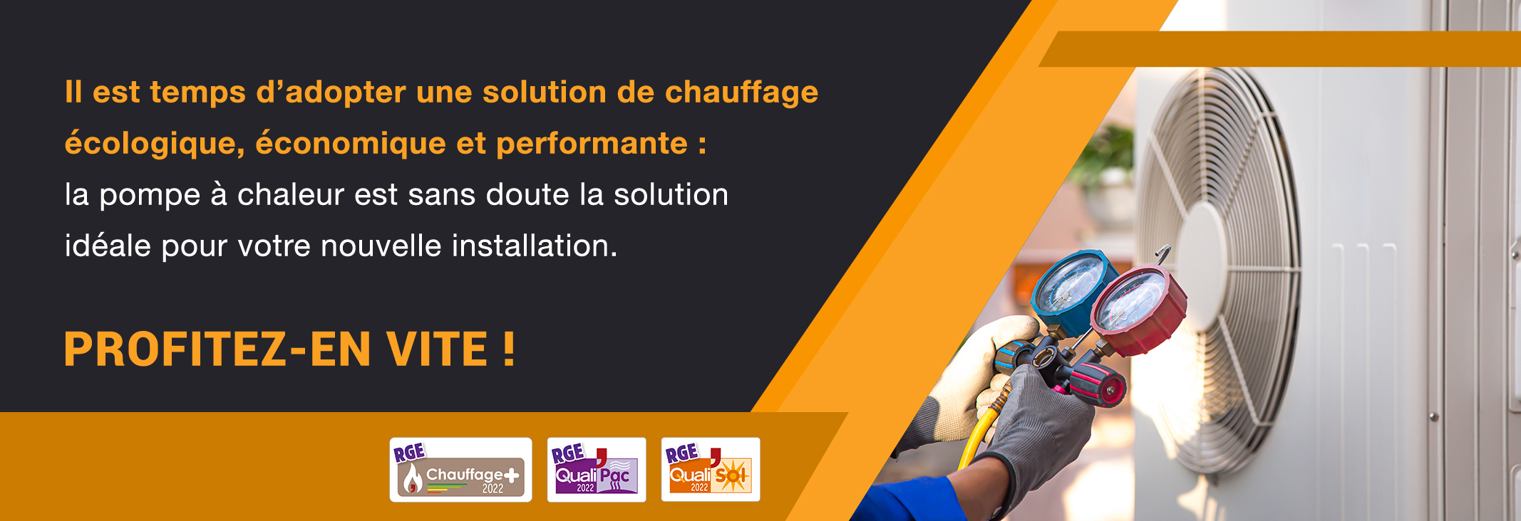 Pompe à Chaleur 1 euro Saint Julien les Villas